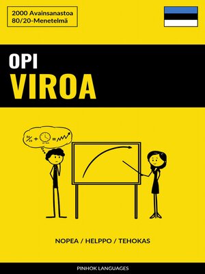 cover image of Opi Viroa--Nopea / Helppo / Tehokas